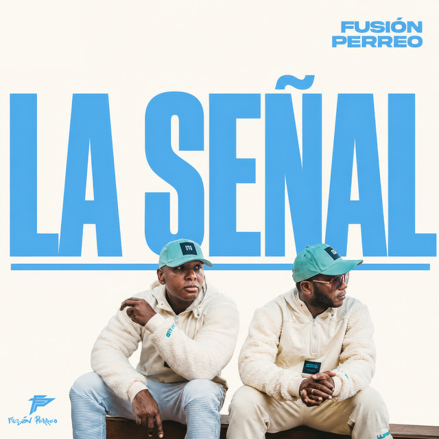 La Señal by Fusion Perreo