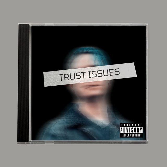 Trust Issues cover art