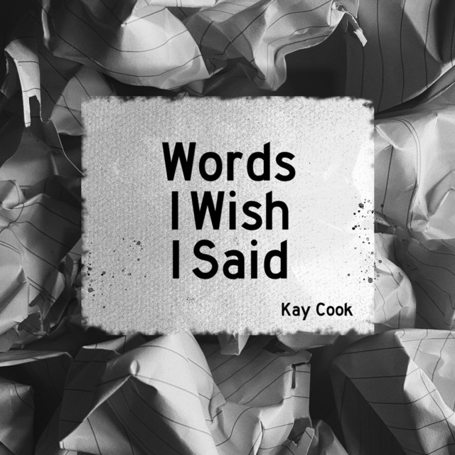 Words I Wish I Said cover art