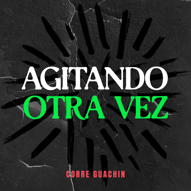 Agitando otra vez