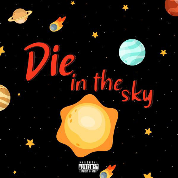 Die In The Sky cover art