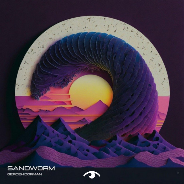 Sandworm - Original Mix