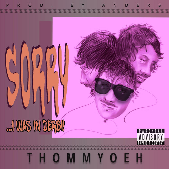 SORRY, I WAS IN DERBI! cover art