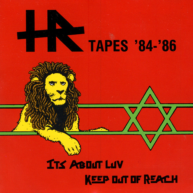 H.R. Tapes '84-'86: It's About Luv / Keep out of Reach — H.R.