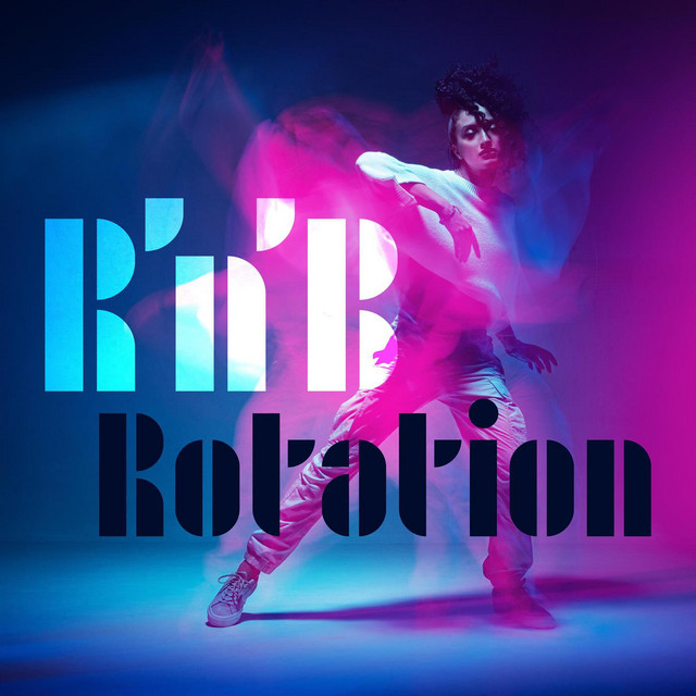R'n'B Rotation
