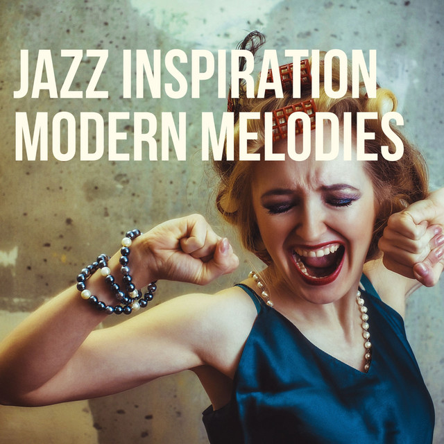 Jazz Inspiration Modern Melodies cover art