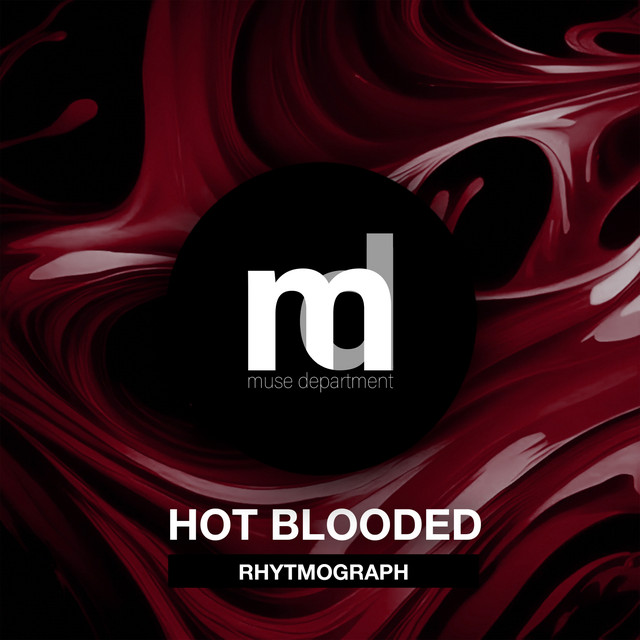 Обкладинка: Hot Blooded - Radio Edit — Rhytmograph