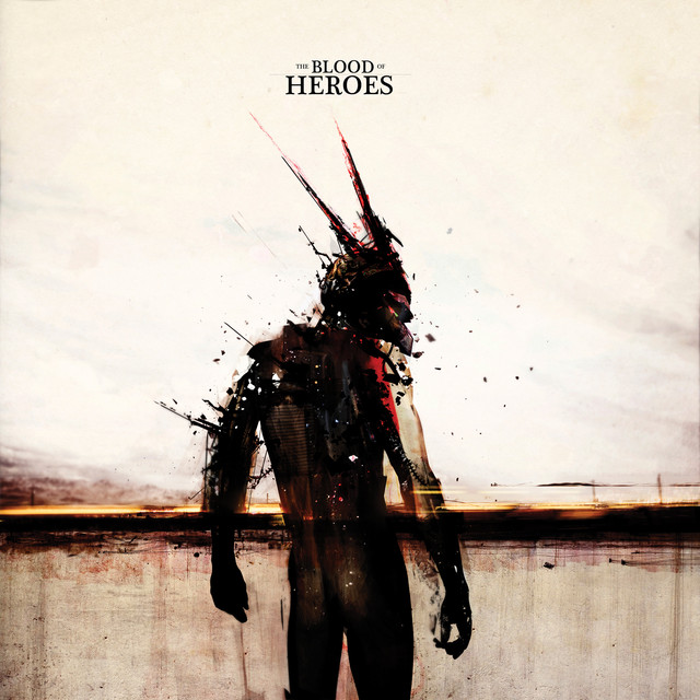 The Blood of Heroes Photo