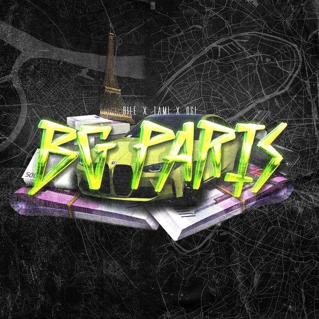 Rile & Tami - BG PARIS (feat. Ogi)