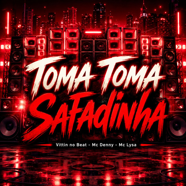 Toma Toma Safadinha