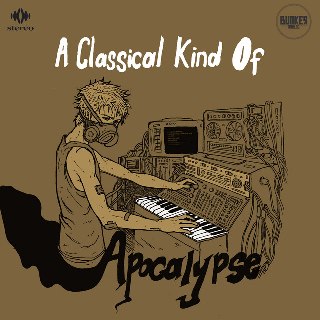 A Classical Kind of Apocalypse cover art