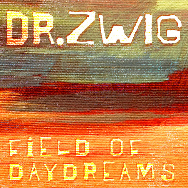 Field of Daydreams album image