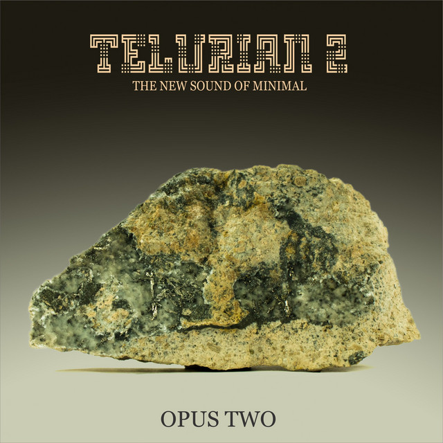 Telurian 2: The New Sound of Minimal - Opus Two cover art