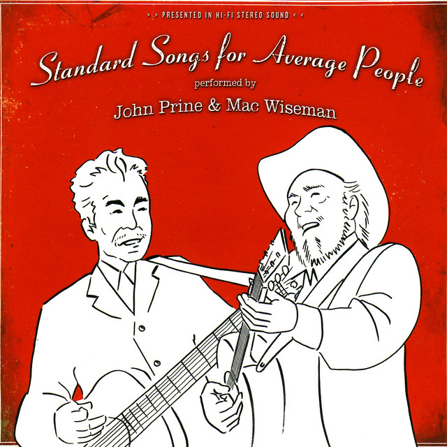 Standard Songs for Average People - Album by John Prine | Spotify