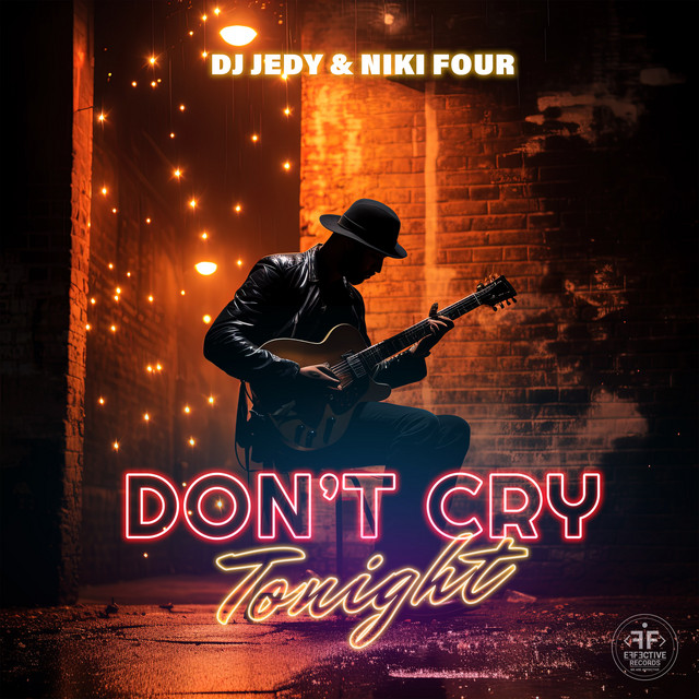 Обкладинка: Don't Cry Tonight — DJ JEDY