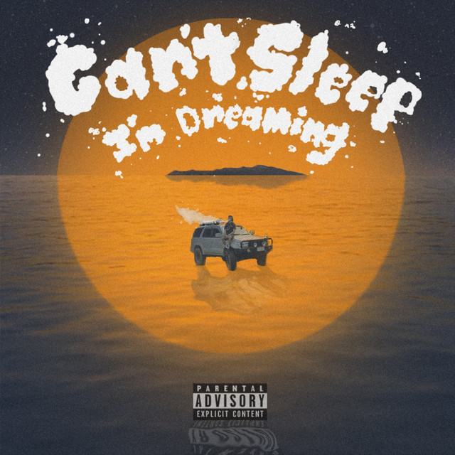Can't Sleep, I'm Dreaming cover art
