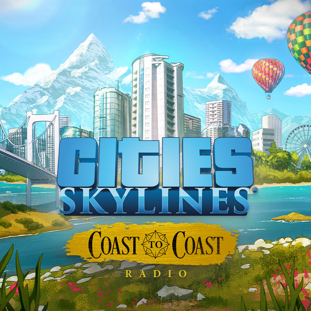 Cities: Skylines - Coast To Coast Radio cover art