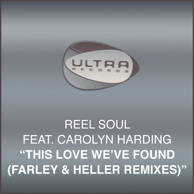 This Love Weve Found (Farley & Heller Remixes) (feat. Carolyn Harding) cover
