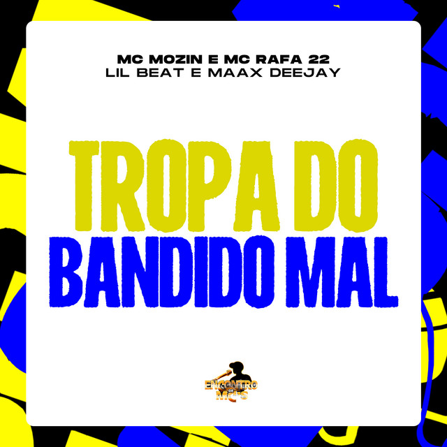 Tropa do Bandido Mal