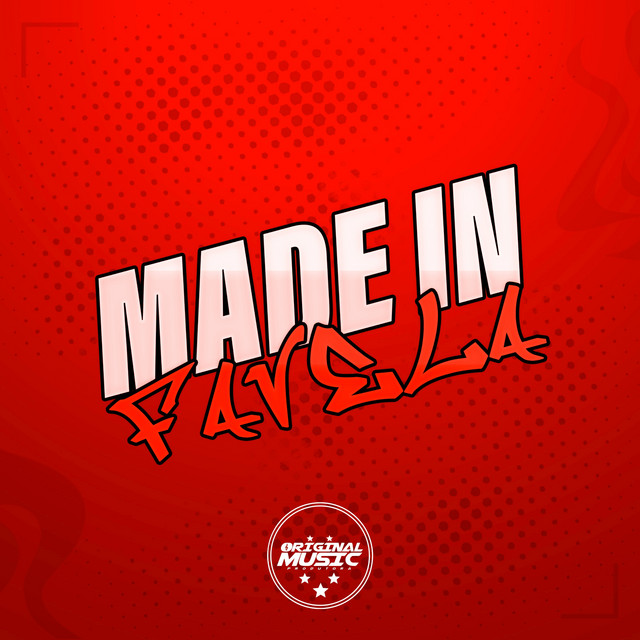 MADE IN FAVELA