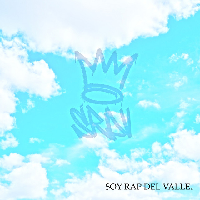Soy Rap del Valle - Compilation by Various Artists | Spotify