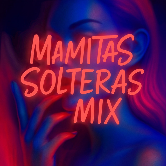 Mamitas solteras mix