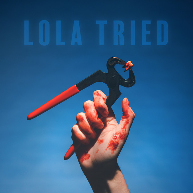 Lola Tried cover