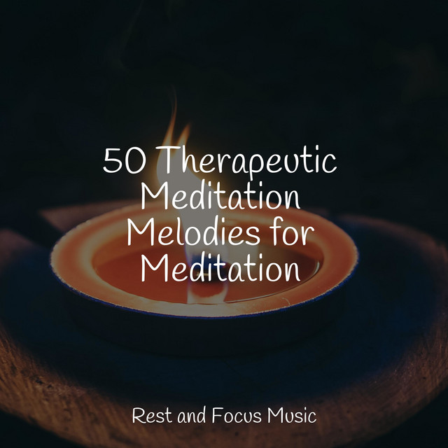 50 Therapeutic Meditation Melodies for Meditation - Album by Deep Sleep ...