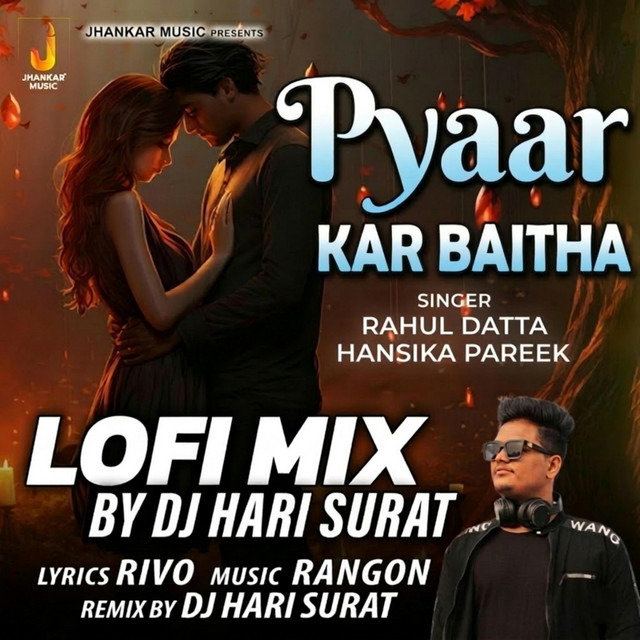 Pyaar Kar Baitha (Lofi Mix)