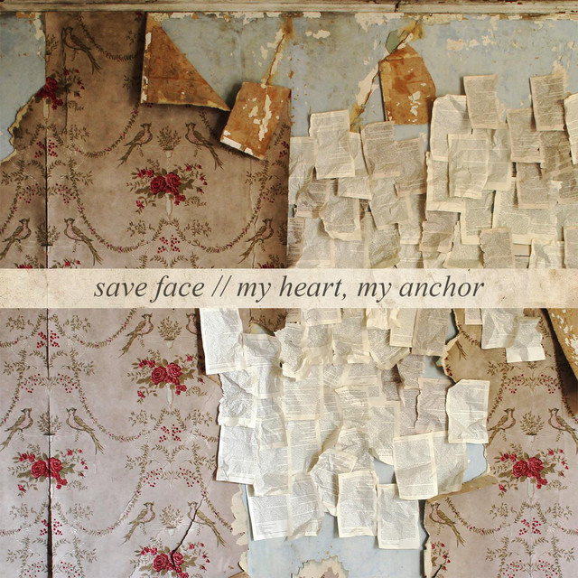 Save Face // My Heart, My Anchor cover art