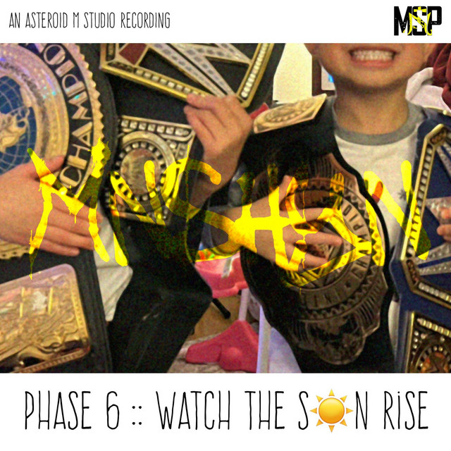 Phase 6: Watch the Son Rise cover art