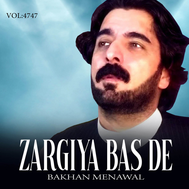 Zargiya Bas De, Vol. 4747