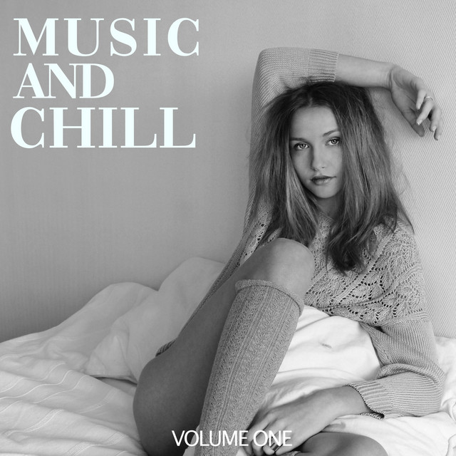 Music And Chill, Vol. 1 (Take It Easy) cover