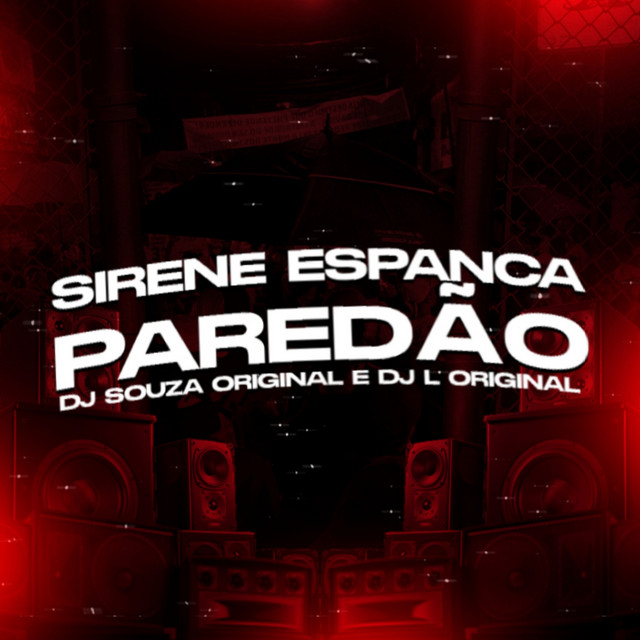 SIRENE ESPANCA PAREDÃO cover art