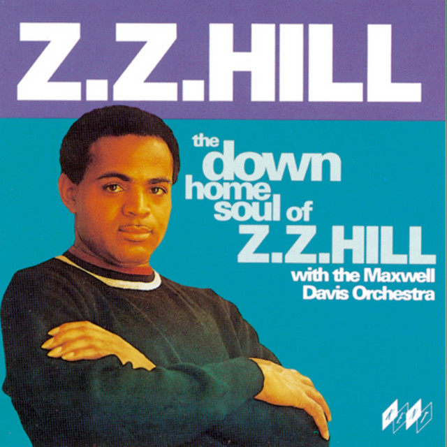 The Down Home Soul of Z Z Hill cover art