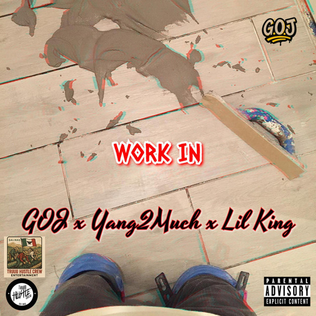 Work In - Single by GOJ | Spotify