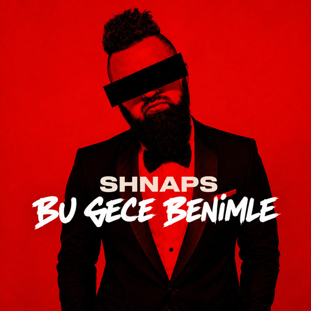 Обкладинка: Bu Gece Benimle — Shnaps