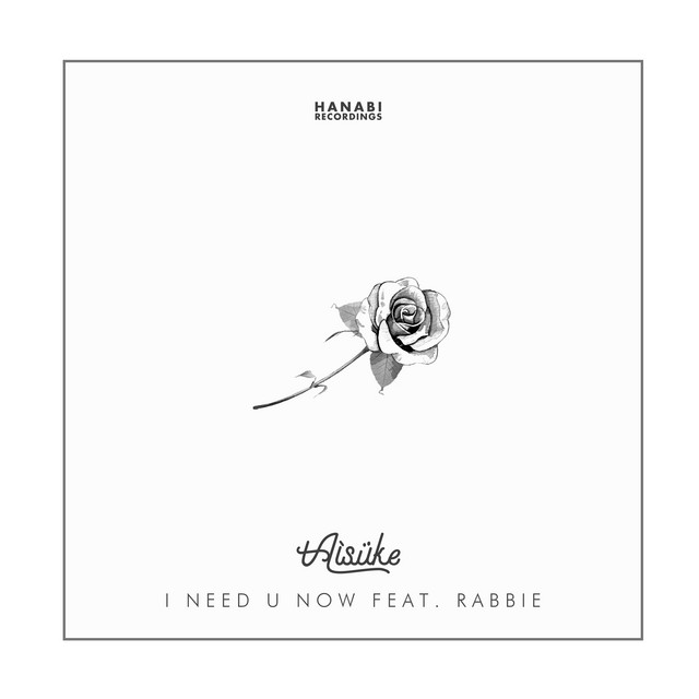 I NEED U NOW (feat. RABBIE)