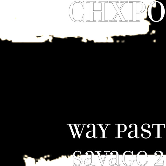 Way Past Savage 2 cover art