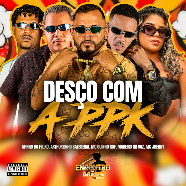 Desço Com a Ppk