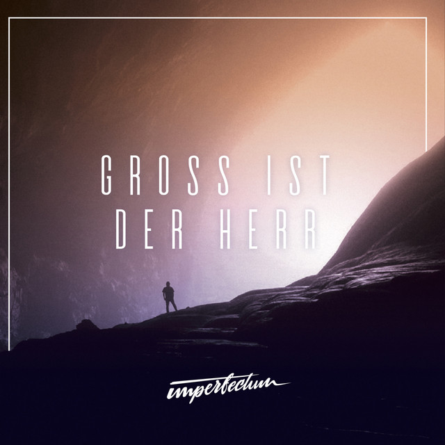 Groß ist der Herr cover art