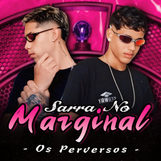 Sarra no Marginal