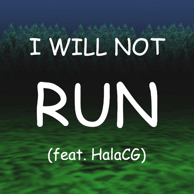 I Will Not Run cover art