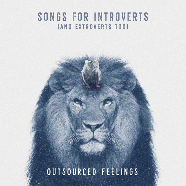 Songs For Introverts (And Extroverts Too) cover art