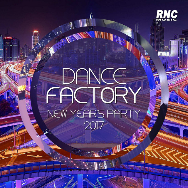Dance Factory (New Years Party 2017) cover