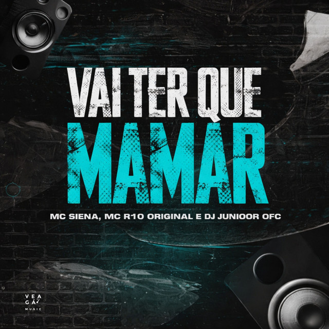 VAI TER QUE MAMAR