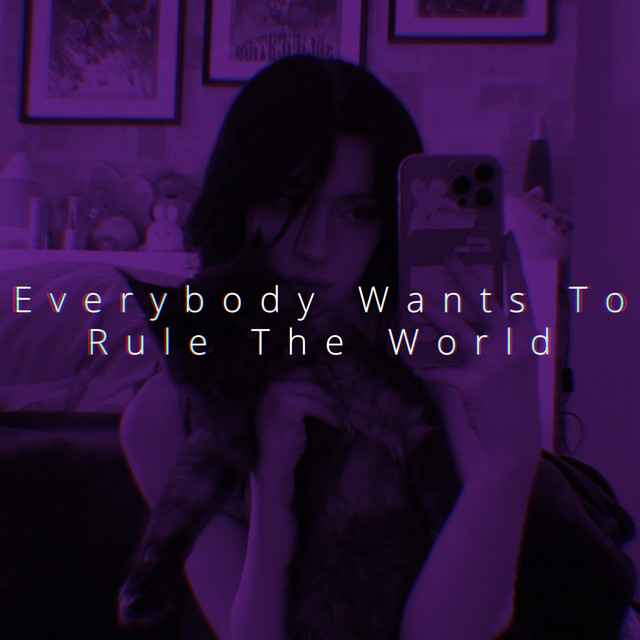 Everybody Wants To Rule The World (Speed) - Single by Ren | Spotify