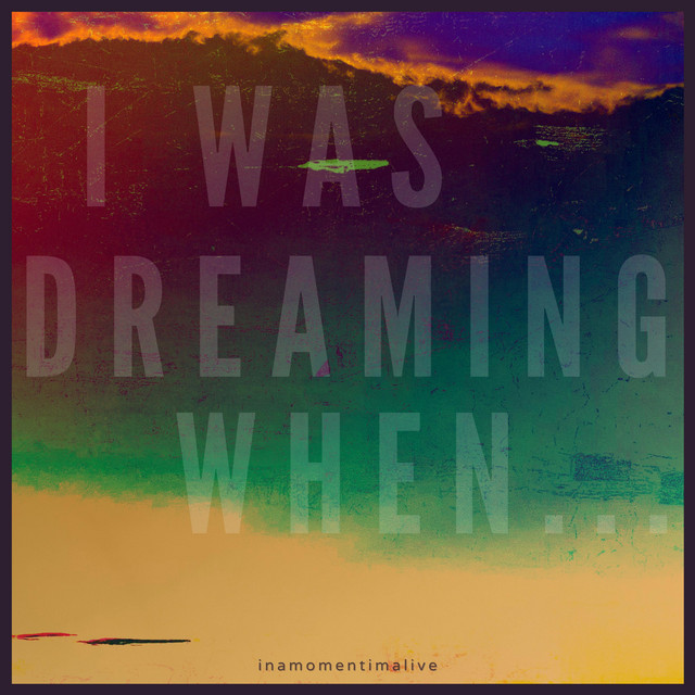 I Was Dreaming When... cover art