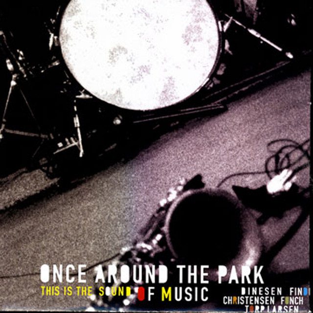 This is the Sound of Music — Once Around The Park