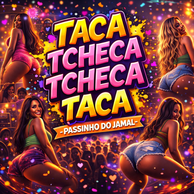 Taca Tcheca Tcheca Taca - Passinho do Jamal